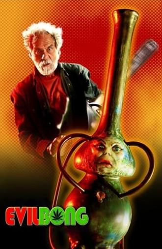 Evil Bong (2006)