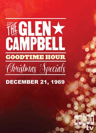 The Glen Campbell Goodtime Hour : Christmas Special 1969 (1969)