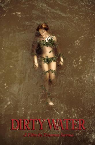 Dirty Water (2025)