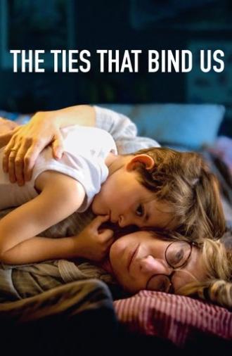 The Ties That Bind Us (2025)