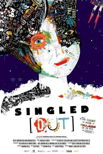 Singled [Out] (2017)