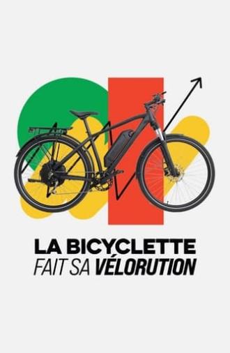 La bicyclette fait sa vélorution (2023)