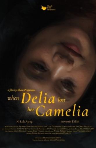 When Delia Lost Her Camelia (2023)