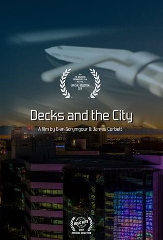 Decks and The City (2018)