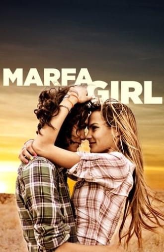 Marfa Girl (2012)