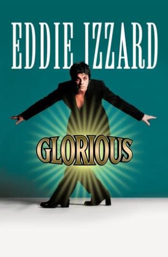 Eddie Izzard: Glorious (1997)