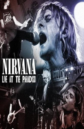 Nirvana Live at the Paradiso (1991)