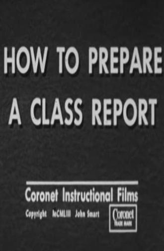 How to Prepare a Class Report (1953)