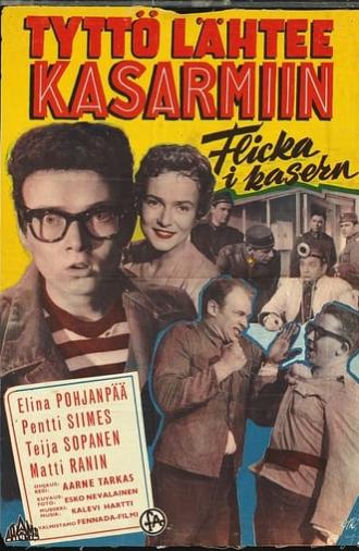 Tyttö lähtee kasarmiin (1956)