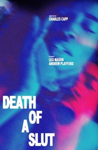 Death of a Slut (2024)