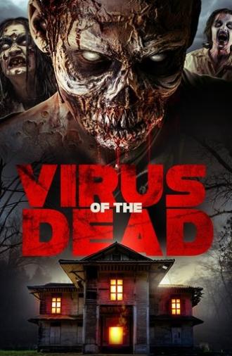 Virus of the Dead (2018)