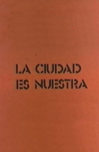 La ciudad es nuestra (1975)