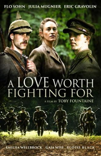 A Love Worth Fighting For (2022)