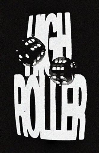 HIGH ROLLER - Episode 2 (2023)