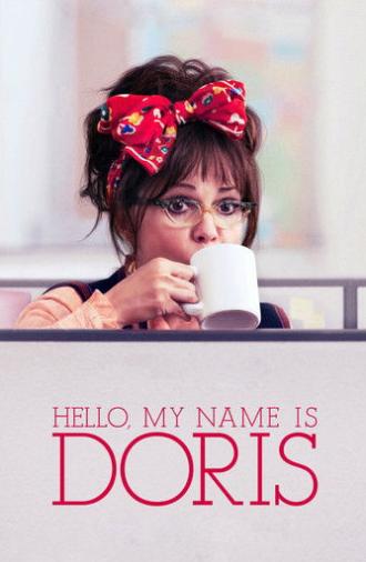 Hello, My Name Is Doris (2015)