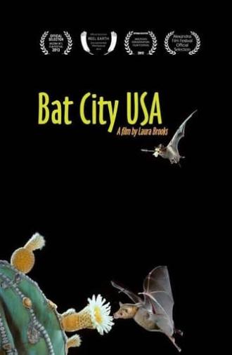 Bat City USA (2012)