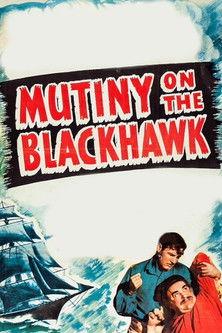 Mutiny on the Blackhawk (1939)