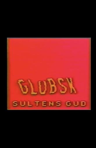 Glubsk, Sultens Gud (1990)