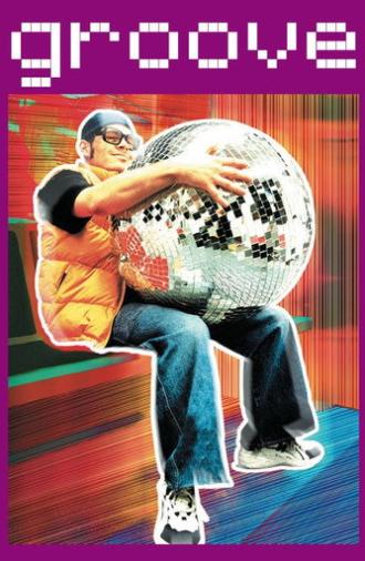 Groove (2000)
