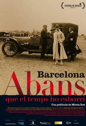 Barcelona, abans que el temps ho esborri (2011)