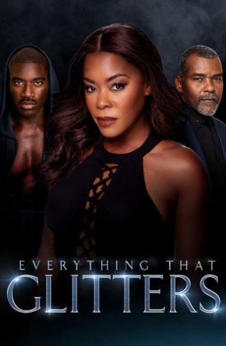 Everything That Glitters (2018)