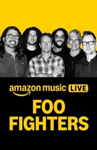 Amazon Music Live: Foo Fighters (2025)