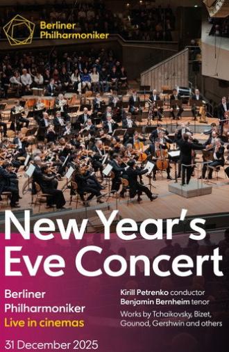Berliner Philharmoniker: New Year’s Eve Concert 2025 (2025)