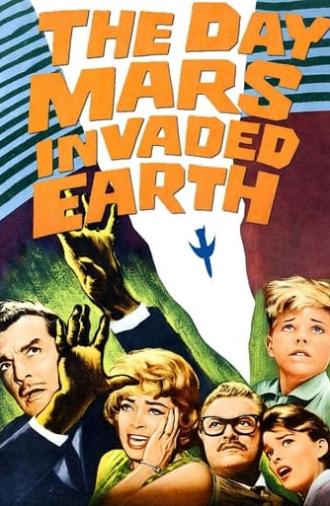 The Day Mars Invaded Earth (1963)