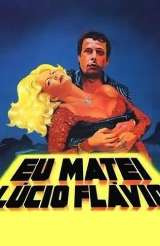 I Killed Lucio Flavio (1979)