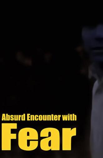 Absurd Encounter with Fear (1967)