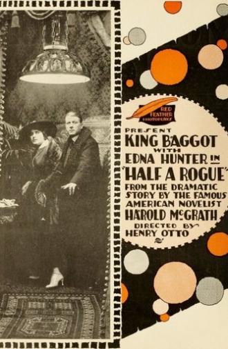 Half a Rogue (1916)