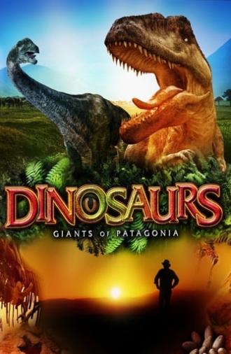 Dinosaurs: Giants of Patagonia (2007)