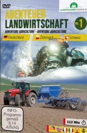 Abenteuer Landwirtschaft: Deutschland, Österreich, Schweiz Vol.1 (2019)