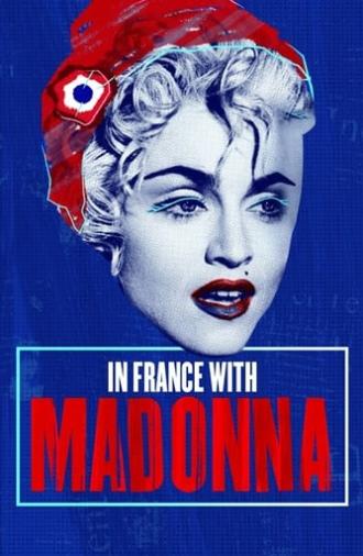 In France with Madonna (2022)