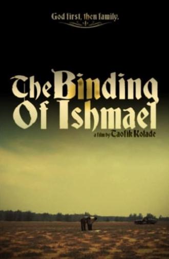 The Binding of Ishmael (2010)