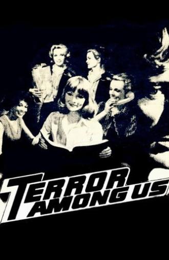 Terror Among Us (1981)