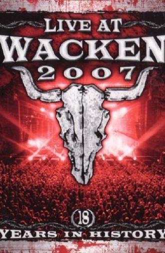 Live at Wacken 2007 - 18 Years in History (2008)