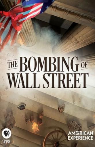 The Bombing of Wall Street (2018)