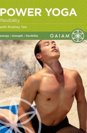 Power Yoga Flexibility with Rodney Yee (2004)