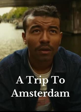 A Trip To Amsterdam (2024)