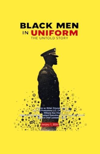 Black Men in Uniform (2026)