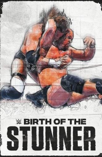 Birth of The Stunner (2021)