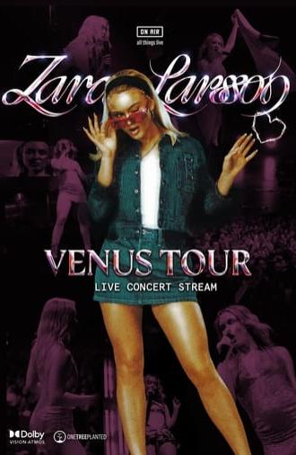 Zara Larsson: Venus Tour Live Concert (2024)