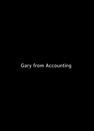 Gary From Accounting (2016)