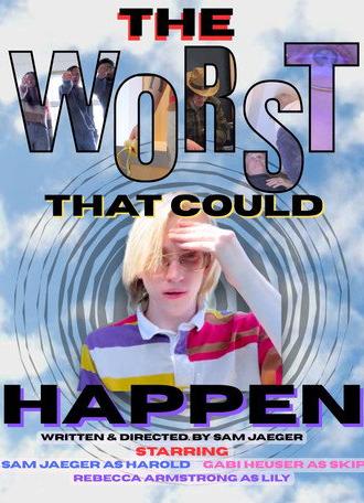 The Worst That Could Happen (2026)