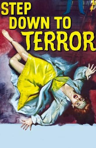 Step Down to Terror (1958)