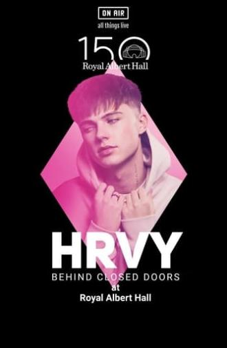 HRVY: Behind Closed Doors (2021)