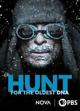 The Hunt for the Oldest DNA (2024)