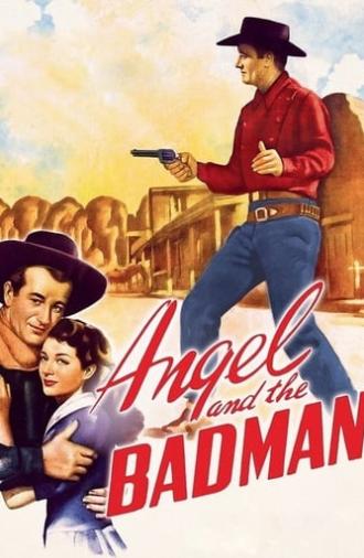 Angel and the Badman (1947)