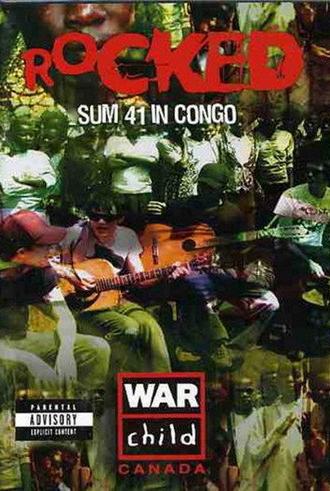 Rocked: Sum 41 in Congo (2005)